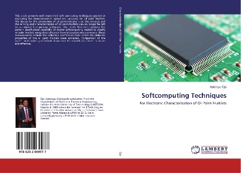 Softcomputing Techniques: For Electronic Characterization of Oil Palm Fruitlets