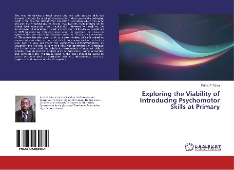 Exploring the Viability of Introducing Psychomotor Skills at Primary