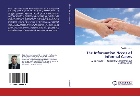 The Information Needs of Informal Carers: A Framework to Support A Comprehensive Understanding