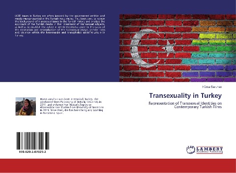 Transexuality in Turkey: Representation of Transsexual Identities on Contemporary Turkish Films