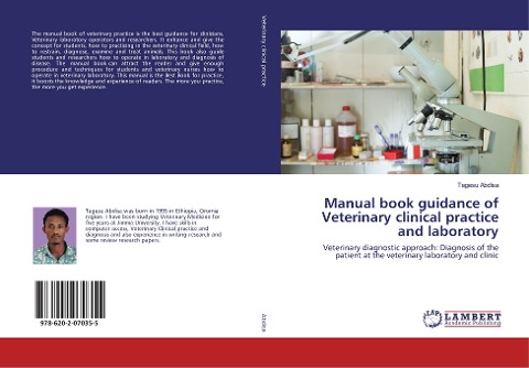 Manual book guidance of Veterinary clinical practice and laboratory: Veterinary diagnostic approach: Diagnosis of the patient at the veterinary laboratory and clinic