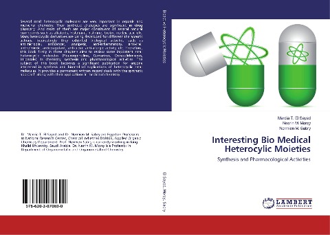 Interesting Bio Medical Heterocylic Moieties: Synthesis and Pharmacological Activities