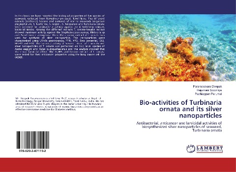 Bio-activities of Turbinaria ornata and its silver nanoparticles: Antibacterial, anticancer and larvicidal activities of biosynthesized silver nanoparticles of seaweed, Turbinaria ornata
