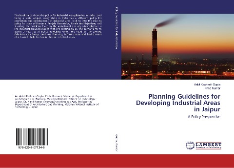 Planning Guidelines for Developing Industrial Areas in Jaipur: A Policy Prespective