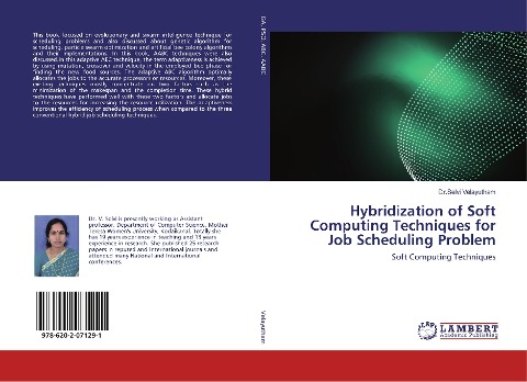 Hybridization of Soft Computing Techniques for Job Scheduling Problem: Soft Computing Techniques