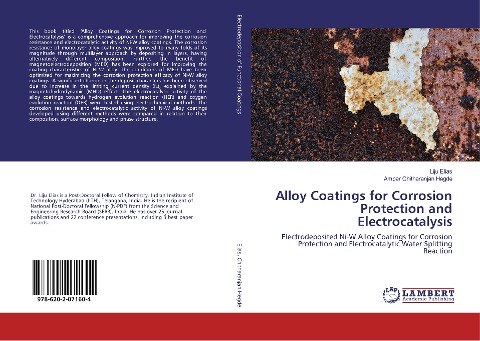 Alloy Coatings for Corrosion Protection and Electrocatalysis: Electrodeposited Ni-W Alloy Coatings for Corrosion Protection and Electrocatalytic Water Splitting Reaction