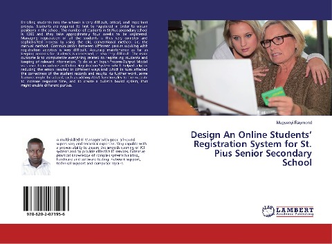 Design An Online Students Registration System for St. Pius Senior Secondary School