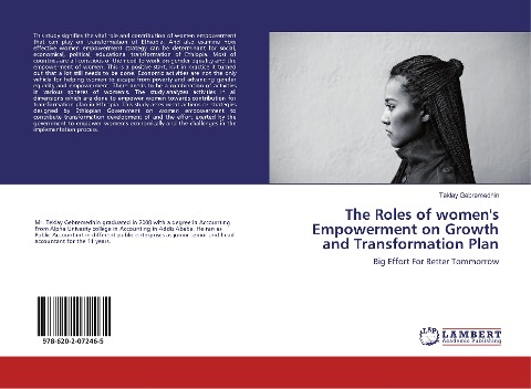 The Roles of women's Empowerment on Growth and Transformation Plan: Big Effort For Better Tommorrow
