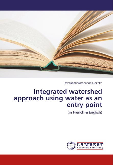 Integrated watershed approach using water as an entry point: (in French & English)