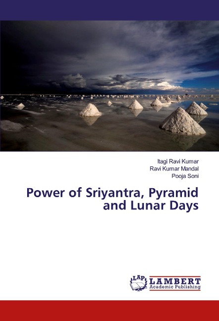 Power of Sriyantra, Pyramid and Lunar Days