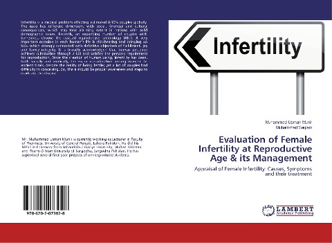 Evaluation of Female Infertility at Reproductive Age & its Management: Appraisal of Female Infertility: Causes, Symptoms and their treatment