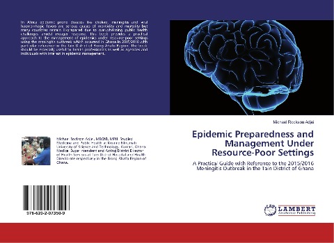 Epidemic Preparedness and Management Under Resource-Poor Settings: A Practical Guide with Reference to the 2015/2016 Meningitis Outbreak in the Tain District of Ghana