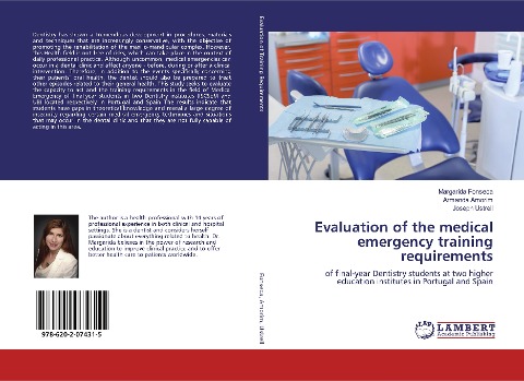 Evaluation of the medical emergency training requirements: of final-year Dentistry students at two higher education institutes in Portugal and Spain