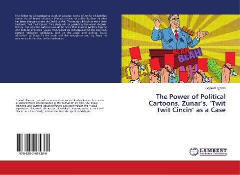 The Power of Political Cartoons, Zunars, Twit Twit Cincin as a Case