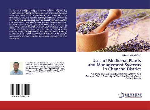 Uses of Medicinal Plants and Management Systems in Chencha District: A Survey on Traditional Medicinal Systems and Medicinal Plants Diversity in Chencha District, Gamo Gofa, Ethiopia