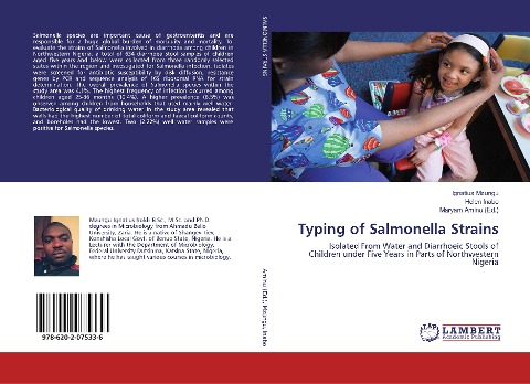 Typing of Salmonella Strains: Isolated From Water and Diarrhoeic Stools of Children under Five Years in Parts of Northwestern Nigeria