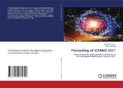 Proceeding of ICPAMS 2021: Proceeding of the International E-Conference on Pure and Applied Mathematical Sciences 2021
