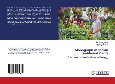 Monograph of Indian Traditional Plants: A reviews on Traditional medicinal plants used in India