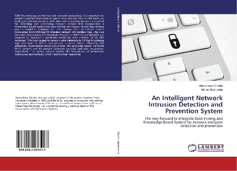 An Intelligent Network Intrusion Detection and Prevention System: The way forward to integrate Data mining and Knowledge Based System for network intrusion detection and prevention