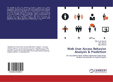 Web User Access Behavior Analysis & Prediction: An Association Rule mining Approach using Map-Reduce Framework on Apache Spark