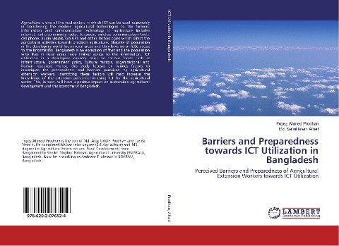 Barriers and Preparedness towards ICT Utilization in Bangladesh: Perceived Barriers and Preparedness of Agricultural Extension Workers towards ICT Utilization