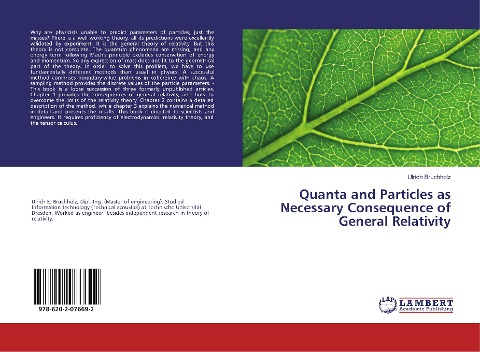 Quanta and Particles as Necessary Consequence of General Relativity
