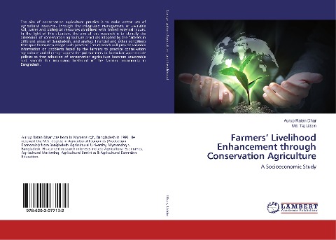 Farmers Livelihood Enhancement through Conservation Agriculture: A Socioeconomic Study