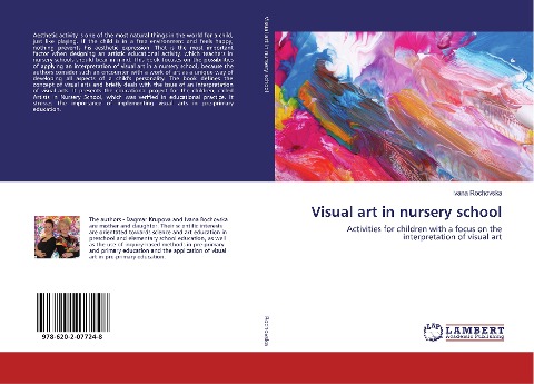 Visual art in nursery school: Activities for children with a focus on the interpretation of visual art