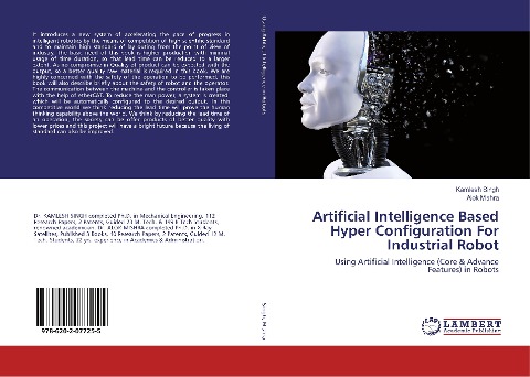 Artificial Intelligence Based Hyper Configuration For Industrial Robot: Using Artificial Intelligence (Core & Advance Features) in Robots