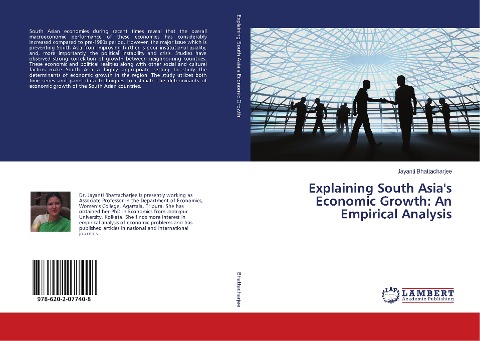 Explaining South Asias Economic Growth: An Empirical Analysis