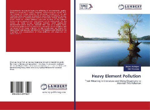 Heavy Element Pollution: Their Meaning in Literature and Using Organisms to Monitor This Pollution