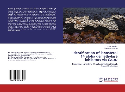 Identification of lanosterol 14 alpha demethylase inhibitors via CADD: Triazoles as Lanosterol 14 alpha inhibitors through molecular docking