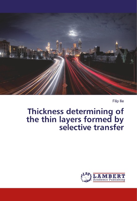 Thickness determining of the thin layers formed by selective transfer