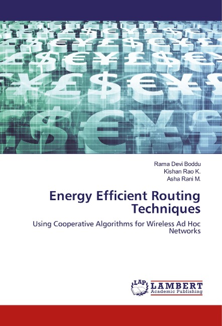 Energy Efficient Routing Techniques: Using Cooperative Algorithms for Wireless Ad Hoc Networks