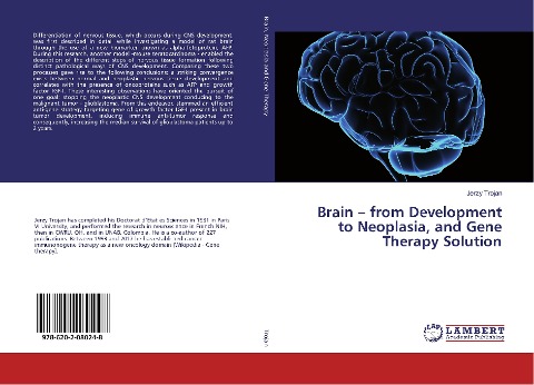 Brain - from Development to Neoplasia, and Gene Therapy Solution
