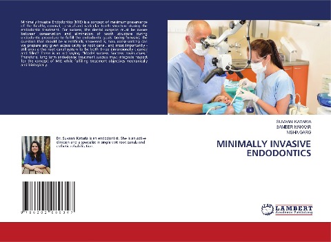 MINIMALLY INVASIVE ENDODONTICS
