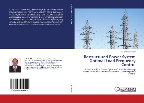 Restructured Power System Optimal Load Frequency Control: Linear and Non Linear Optimal Controllers (sliding mode controllers and observers) for Load Frequency Control