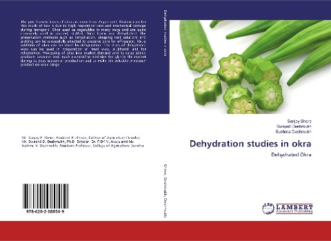 Dehydration studies in okra: Dehydrated Okra