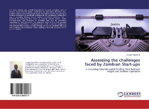 Assessing the challenges faced by Zambian Start-ups: in accessing external capital funding from Business Angels and Venture Capitalists