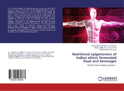 Nutritional epigenomics of Indian ethnic fermented food and beverages: Healthy food, Healthy genome..!