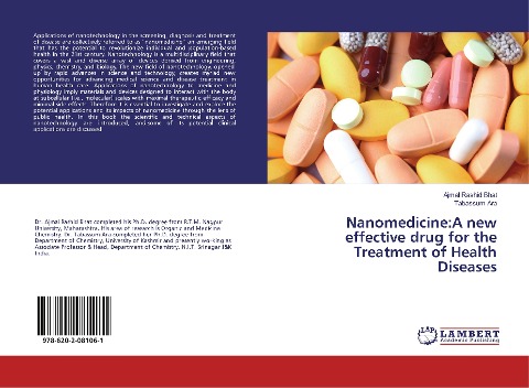 Nanomedicine:A new effective drug for the Treatment of Health Diseases