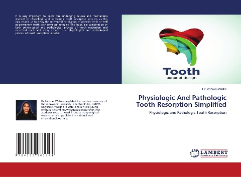 Physiologic And Pathologic Tooth Resorption Simplified: Physiologic and Pathologic Tooth Resorption