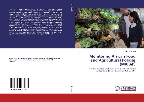 Monitoring African Food and Agricultural Policies (MAFAP): Review of Food and Agricultural Policies in the United Republic of Tanzania 2005-2011