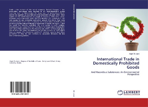 International Trade in Domestically Prohibited Goods: And Hazardous Substances: An Environmental Perspective