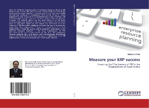 Measure your ERP success: Assessing the Effectiveness of ERP in the Organizations of Saudi Arabia