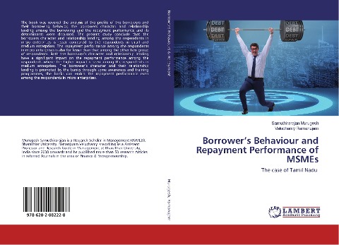 Borrowers Behaviour and Repayment Performance of MSMEs: The case of Tamil Nadu
