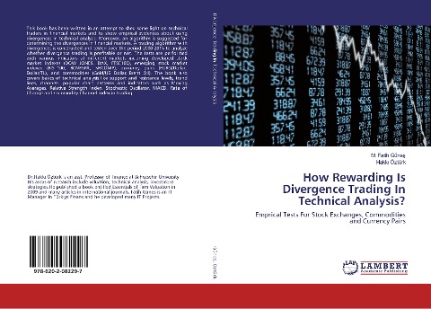 How Rewarding Is Divergence Trading In Technical Analysis?: Emprical Tests For Stock Exchanges, Commodities and Currency Pairs