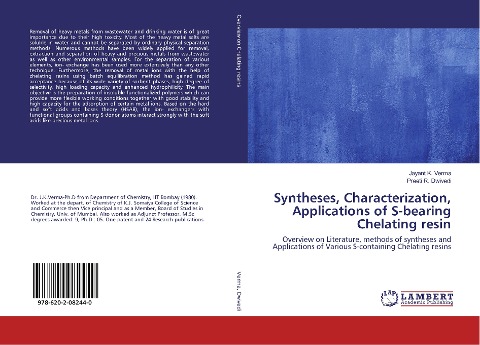 Syntheses, Characterization, Applications of S-bearing Chelating resin: Overview on Literature, methods of syntheses and Applications of Various S-containing Chelating resins