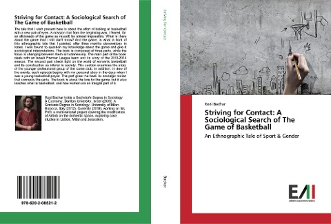 Striving for Contact: A Sociological Search of The Game of Basketball: An Ethnographic Tale of Sport & Gender