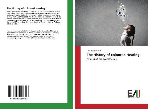 The History of coloured Hearing: Origins of the synesthesies